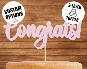 DELUXE 2 colour Congrats cake topper, Graduation topper, Exam topper, Exam Results, Graduation, New job cake, Glitter topper, Colour Options