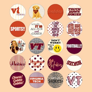 May include: A collection of 20 round buttons with various designs and text. The buttons feature phrases like "Touch Down Hokies," "Sports!!," and "Let's go Hokies!" Colors include maroon, orange, white, and black. Some buttons have images of a dog, a smiley face, and lips.
