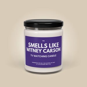 Smells Like Witney Carson | Dancing With the Stars Candle 9oz Soy | Reality TV Dance Competition Gifts For Her Dancer DWTS