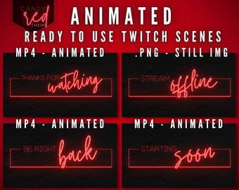 May include: Four animated Twitch scenes with a red neon effect. The scenes include "Thanks for watching", "Stream offline", "Be right back", and "Starting soon".