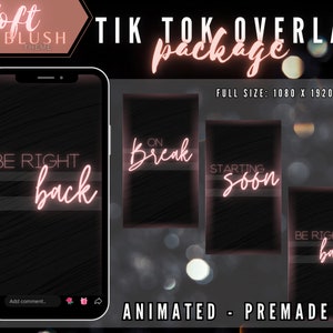 May include: Four animated TikTok overlay templates with a soft blush theme. The overlays feature black backgrounds with pink neon text. The text includes "Be Right Back", "On Break", "Starting Soon", and "Be Right Back".