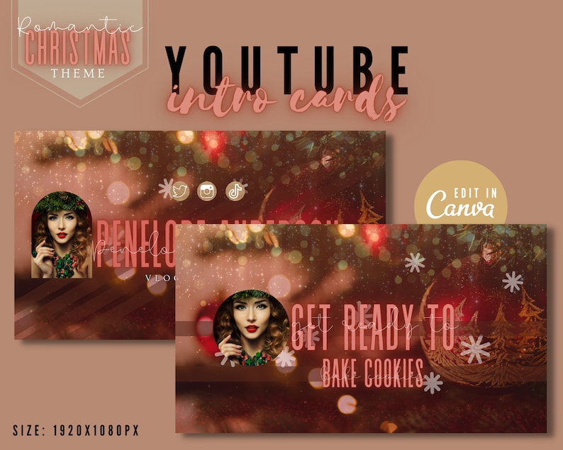 May include: Two YouTube intro cards with a romantic Christmas theme. The cards feature a woman with red lipstick and a Christmas tree background. The text on the cards reads "Get Ready To Bake Cookies" and "Penelope Vlog".