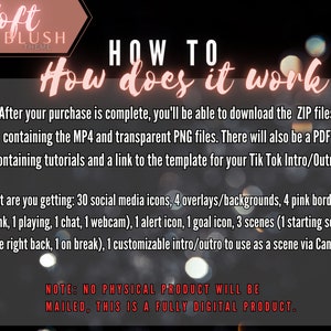 May include: A digital product description for a soft blush themed TikTok intro and outro template. The text explains that the product includes 30 social media icons, 4 overlays, 4 pink borders, 1 alert icon, 1 goal icon, 3 scenes, and 1 customizable intro/outro. The text also states that the product is a digital download and includes a PDF with tutorials and a link to the template.