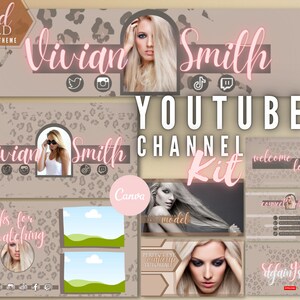 May include: A YouTube channel kit with a leopard print background. The kit includes a banner, end screen, and other graphics. The text "Vivian Smith" is featured prominently in pink lettering. The kit is designed for a beauty or fashion channel.