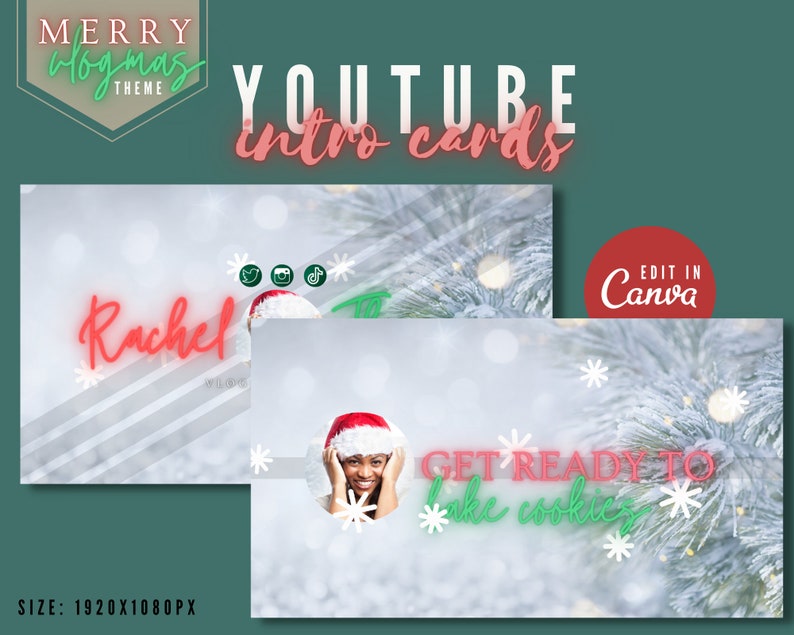 May include: Two YouTube intro cards with a Christmas theme. The first card has a white and gray striped background with the name "Rachel" in pink neon text. The second card has a snowy background with a woman in a Santa hat and the text "Get ready to bake cookies" in green and pink neon text.