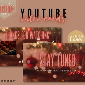 May include: Two YouTube outro cards with a romantic Christmas theme. The first card says "Thanks for watching" with a blurred image of Christmas lights and a small image of cookies on a baking sheet. The second card says "Stay tuned" with a blurred image of Christmas lights and a red ornament. The text "New Vlogmas episode every day for 25 days" is below the text "Stay tuned".