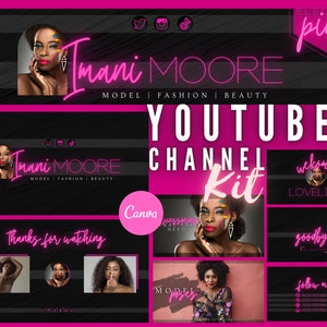 May include: A YouTube channel kit with a pink and black color scheme. The kit includes a channel banner, end screen, and intro and outro screens. The text "Imani Moore" is featured in pink neon lettering. The text "Model | Fashion | Beauty" is also included on the banner. The text "YouTube Channel Kit" is featured in large white letters on a pink background. The text "Welcome Lovelies" is featured on a black background with pink neon lettering. The text "Thanks for watching" is featured on a black background with pink neon lettering. The text "Goodbye" is featured on a black background with pink neon lettering. The text "Follow me" is featured on a black background with pink neon lettering.