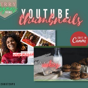 May include: Two YouTube thumbnail templates for a Christmas-themed video. The first template features a woman wearing a red and white sweater in front of a Christmas tree. The text "wrap presents" is superimposed on the image. The second template features a close-up of chocolate chip cookies on a white surface with a glass bottle of milk in the background. The text "BAKING cookies" is superimposed on the image.