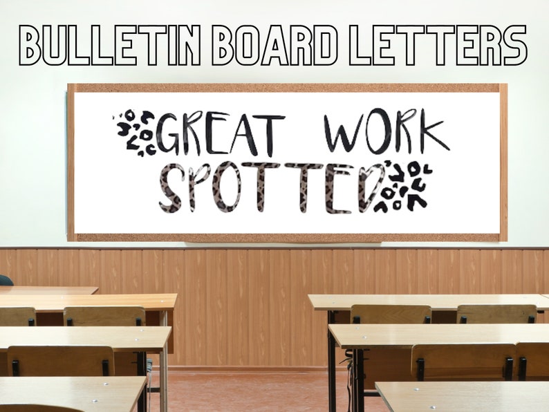 Great Work Spotted Bulletin Board Letters Classroom Decor Etsy