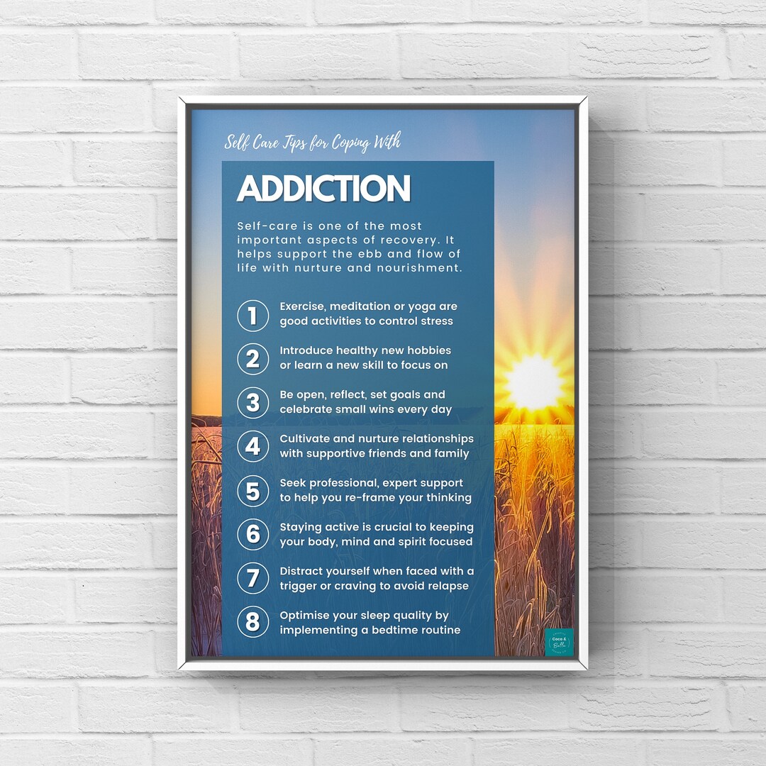 Self Care Tips for Coping With Addiction Poster Mental Health Wellbeing ...
