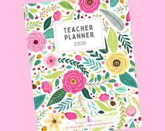 2026 Teacher Planner | Floral Lesson Plan Template (Printable PDF)