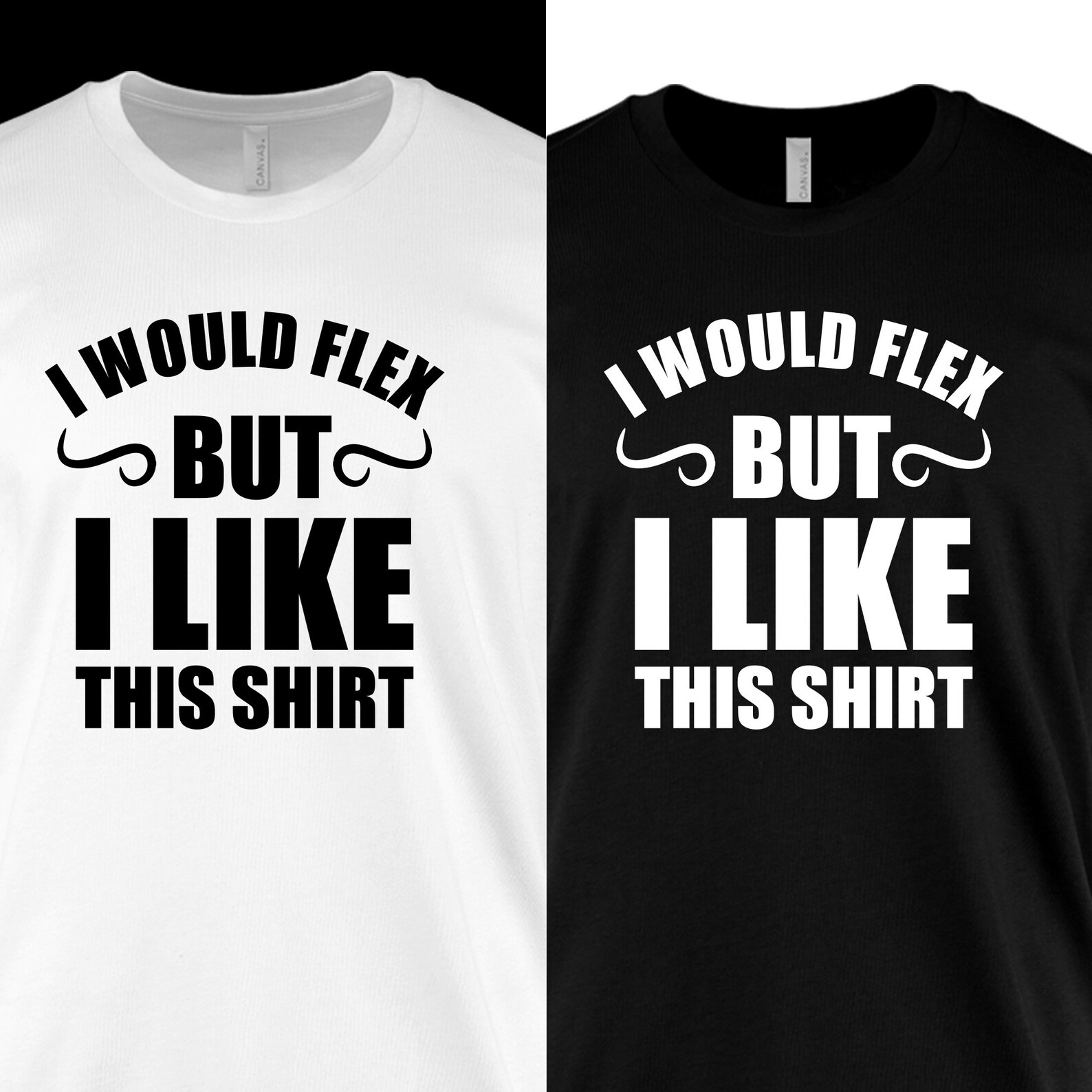 I Would Flex but I Like This Shirt Funny Workout Tee Funny Etsy