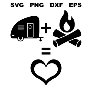 Camper Camp Fire Love, Camping Merch, T-Shirt, Svg, Silhouette, Camping, Campfire Life, Outdoors, DXF, EPS, PNG, Cut File, Téléchargement instantané