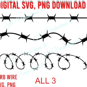 May include: Three black and white digital downloads of barbed wire designs. The first design is a straight line of barbed wire. The second design is a curved line of barbed wire. The third design is a tangled line of barbed wire. The text "DIGITAL SVG, PNG DOWNLOAD" is at the top of the image. The text "BARB WIRE SVG. PNG" is at the bottom left of the image. The text "ALL 3" is at the bottom right of the image.