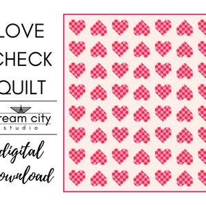 Love Check Quilt Pattern - PDF Download