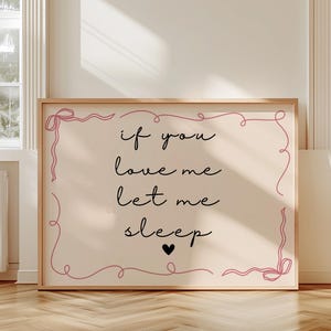 If you love me let me sleep Print, Retro Pink Poster, Funky Preppy Positive Art Print Fun Quirky Bedroom Art Wall Decor, Cool apartment art