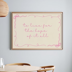 To live for the hope of it all Print, Taylor Hand drawn Home Poster, Landscape Poster, Kids room Affirmation Poster, Bedroom Art, Dorm Decor