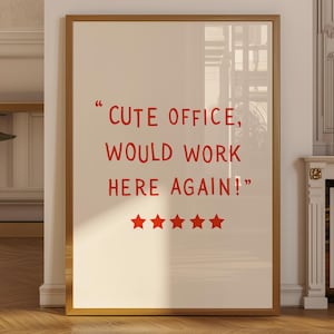 Cute Office Wall Art, Inspirational Print, Home Office Wall Print, Cute Office Desk Decor, Women Office Decor, Funny Work Printable Art