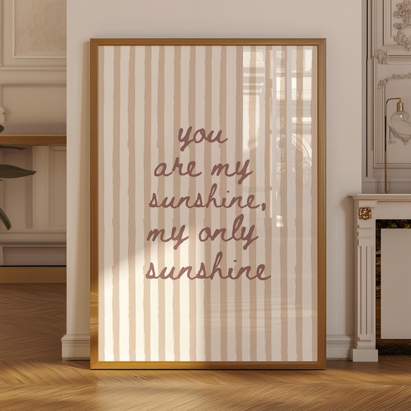 You Are My Sunshine Print, Boho Striped Nursery Wall Art, Kids Room Decor, Digital Download