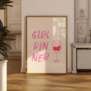 Girl Dinner Print: Pink Wine Cheers Kitchen Poster (Digital Download)