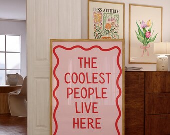 The Coolest People Live Here Retro Print: Trendy Red Wall Art (Digital Download)