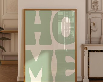 Home Art Print, Bold retro Sage Green, Apartment Decor, Boho Living Room Wall Decor, Positive Above Bedroom Art Print, Trendy Poster