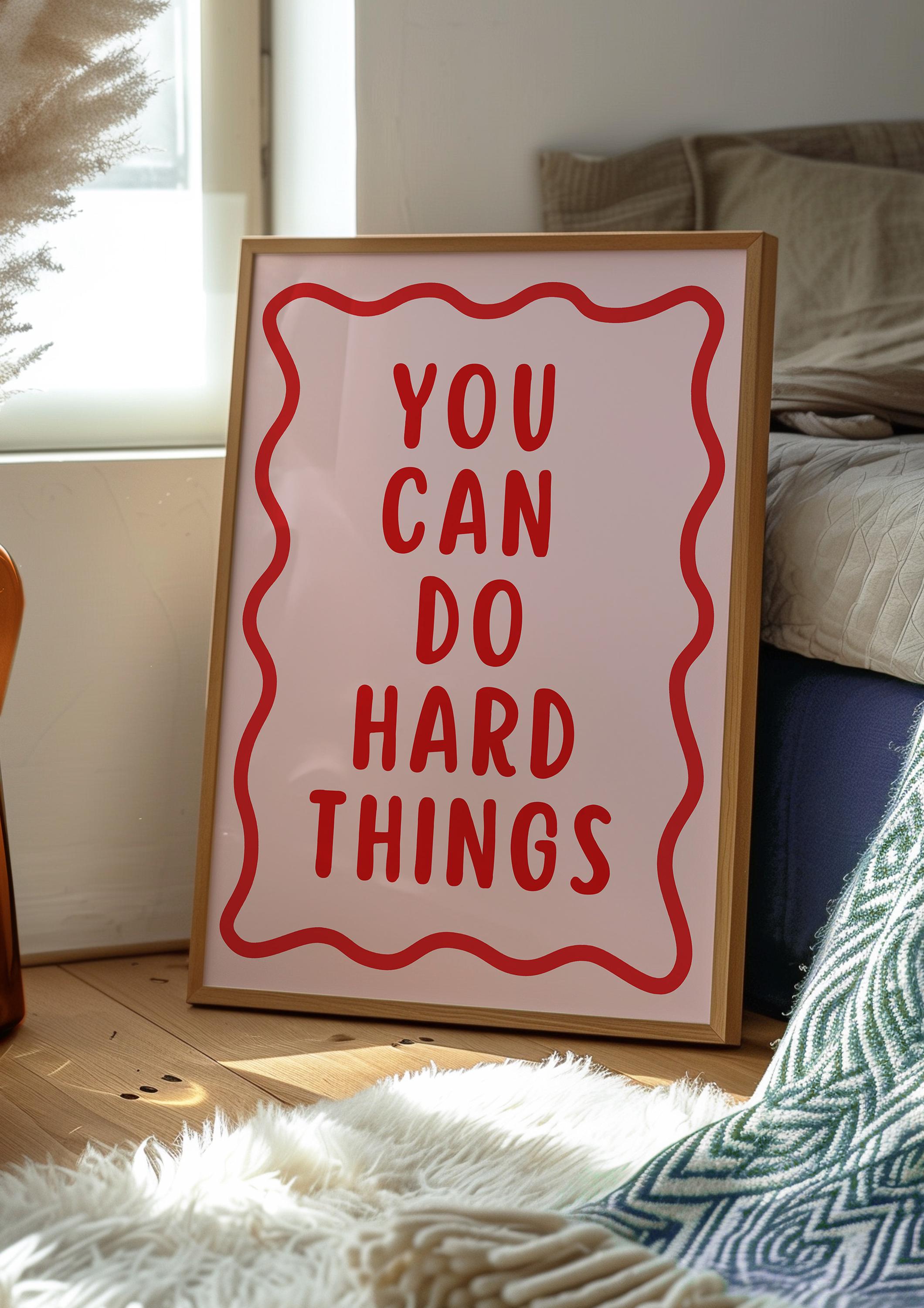 You Can Do Hard Things Art Print, Retro Inspirational Wall Art ...