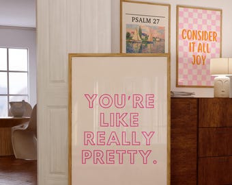 You're like really pretty, Pink bathroom print, Girly wall art, Bathroom wall art, Cute bathroom decor, Digital print, Pink Poster
