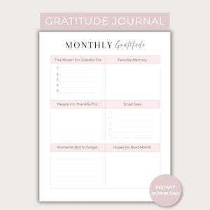 May include: A white gratitude journal page with pink headers and black text. The layout includes sections for This Month I'm Grateful For, Favorite Memory, People I'm Thankful For, Small Joys with heart icons, Moments Not to Forget, and Hopes for Next Month.