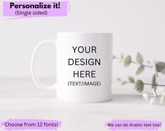 Custom Coffee Cup, Personalized Coffee Mug, Custom Mug, Custom Coffee Mug, Personalized Mug, Personalized Coffee Cup, Customized Gift Mug