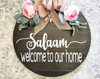 Salam Door Sign, Welcome to our home, Wood Round Welcome Sign, Front Door Décor, Hanger, Door Wreath, Home Décor, Floral door sign