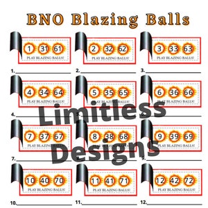 May include: A printed BNO Blazing Balls game sheet. The sheet features fifteen numbered boxes with scratch-off style areas, each containing three numbers. The text "PLAY BLAZING BALLS!" is printed below each box. The top of the sheet reads "BNO Blazing Balls".