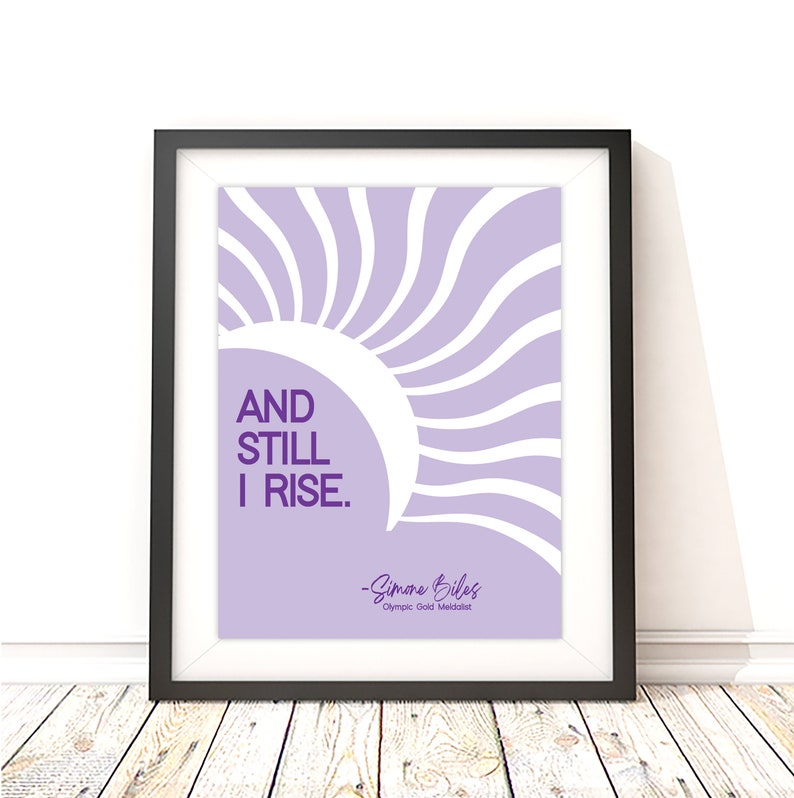Simone Biles Inspirational Print and Still I Rise Quote Motivational