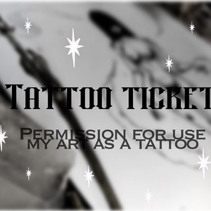 Tattoo Ticket