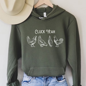 Chicken Hoodie, Cluck Yeah Chicken Hoodie, Gift For Chicken Lover, Crazy Chicken Lady Hoodie, Farm Animal Sweatshirt, Animal Gift for Her