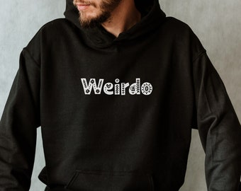 Weirdo Hoodie, Funny Weird Sweatshirt, Cute Funny Trending, Unisex, Womens Sweatshirt, Geek Nerd Shirt, Cottagecore Folk Art Sweater