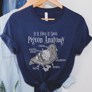 Pigeon, Pigeon Gift, Pigeon Lover Bird T-shirt, Funny Bird Lover Gift, If It Flies It Spies Pigeon Anatomy Birds Aren&#39;t Real Tee Shirt Gift