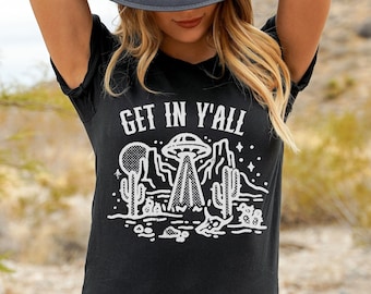 Space Cowgirl, Space Cowgirl T-Shirt, Cosmic Space Shirt, Cosmic Cowboy, Cosmic Shirt Gift, Extraterrestrial Western, Flying Saucer, Area 51