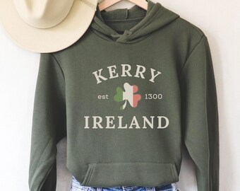 Kerry, Ireland Hoodie, Shamrock Hoodie, StPatricks Day, Ireland Flag Clover, Ireland Sweater, Ireland Lover, St Pattys Day Hoodie Plus Sizes