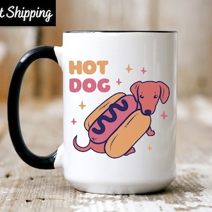Hot Dog Mug, Hot Dog Lover Gift, Game Day Mug, Hot Dog Gift Mug, Gift for Hot Dog Lover, Foodie Gift, Food Lover Mug, Dachshund Mug Funny