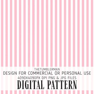 May include: Digital pattern featuring vertical stripes in alternating shades of pink and white. The design includes the text "DIGITAL PATTERN" in a bold, black font, along with details about commercial and personal use.