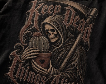 Camiseta "Keep Dead Things Alive", camiseta de cactus de la Parca, regalo gótico para amantes de las plantas, camiseta de plantas con humor negro, camiseta de cactus con calavera, regalo para jardineros góticos