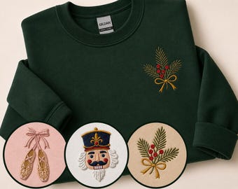 Sudadera con capucha bordada Nutcrackercore / Sudadera con diseño de zapatilla de ballet y ramita de pino de Cascanueces / 3 diseños / Regalo navideño / Elige el color