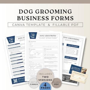 May include: Dog grooming business forms, Canva template, and fillable PDF. Includes a client intake form, service menu, appointment card, and policy sheet. The forms are white with black text and blue accents, featuring a dog graphic.