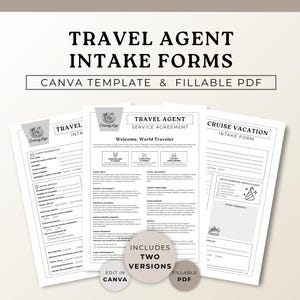 Puede incluir: Un conjunto de formularios de admisión para agentes de viajes, que incluyen un acuerdo de servicio y un formulario de vacaciones en crucero. Los formularios son en blanco y negro e incluyen el texto "Travel Agent Intake Forms" y "Canva Template & Fillable PDF".