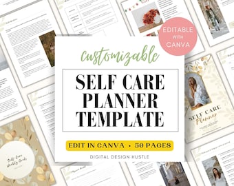May include: A digital planner template for self-care, featuring a beige and gold floral design. The template is customizable and editable in Canva. The text "Self Care Planner Template" is displayed in large, bold letters. The text "Edit in Canva - 50 Pages" is displayed below the title. The text "Digital Design Hustle" is displayed below the page count.