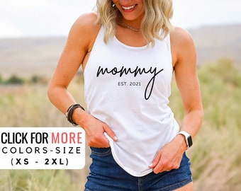 Mommy Tank Top for First Mother's Day - New Mama Shirt for Women - Mommy Shirt - Mothers Day Gift - Gift For Mom - Mom T Shirt