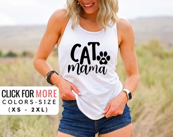 Cat Mom Tank Top for Cat Lover - Cat T Shirt for Women - Cat Mama Mother's Day gift for Cat Mama - Cat Gifts