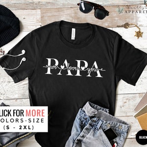 Papa Love Shirt for Fathers Day, Papa We Love You Shirt, Dad Shirt, Grandpa Shirt, Papa Tshirt for Men, Birthday Gift for Papa