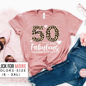 50 and Fabulous Shirt - Fifty and Fabulous Shirt - 50 Party Crew - Birthday Party Shirts - Birthday Shirts for Women - Birthday Crew Shirts